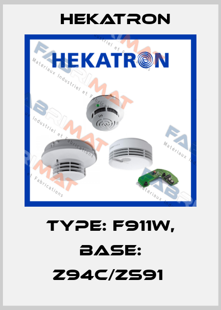 Type: F911W, BASE: Z94C/ZS91  Hekatron