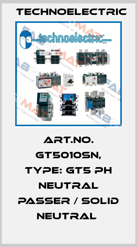 Art.No. GT5010SN, Type: GT5 PH neutral passer / solid neutral  Technoelectric