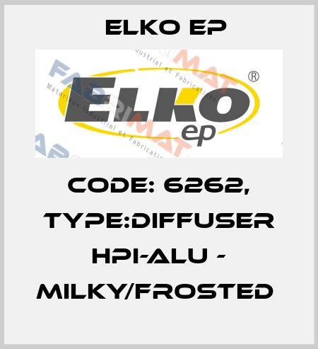 Code: 6262, Type:Diffuser HPI-ALU - milky/frosted  Elko EP