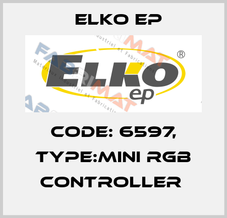Code: 6597, Type:Mini RGB controller  Elko EP