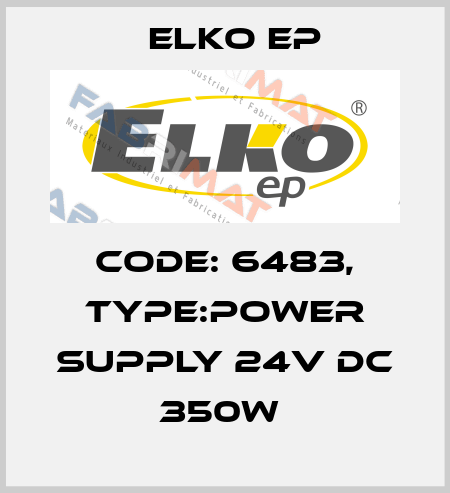 Code: 6483, Type:Power supply 24V DC 350W  Elko EP