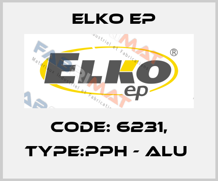 Code: 6231, Type:PPH - ALU  Elko EP