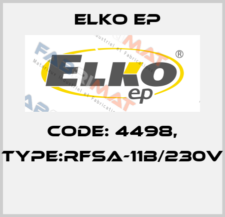 Code: 4498, Type:RFSA-11B/230V  Elko EP