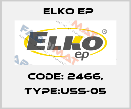 Code: 2466, Type:USS-05 Elko EP