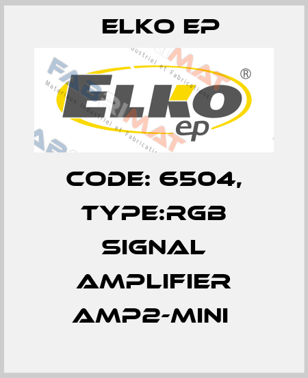 Code: 6504, Type:RGB signal amplifier AMP2-mini  Elko EP