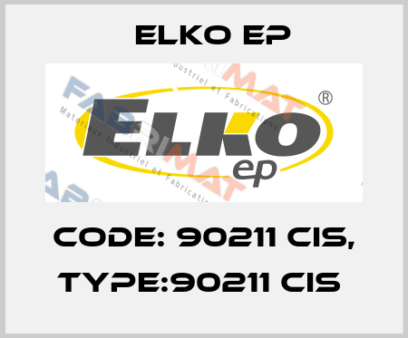 Code: 90211 CIS, Type:90211 CIS  Elko EP