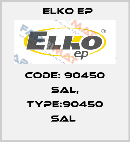 Code: 90450 SAL, Type:90450 SAL  Elko EP