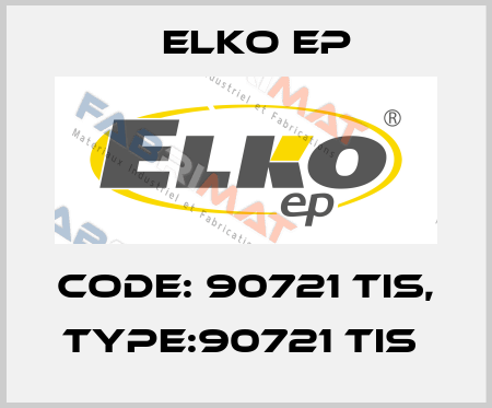Code: 90721 TIS, Type:90721 TIS  Elko EP