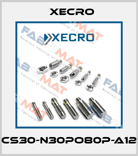 CS30-N30PO80P-A12 Xecro