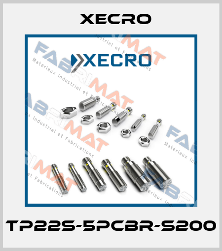 TP22S-5PCBR-S200 Xecro