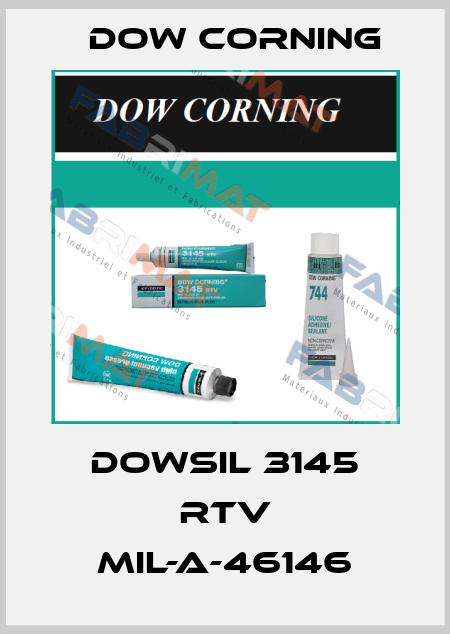 DOWSIL 3145 RTV Mil-A-46146 Dow Corning