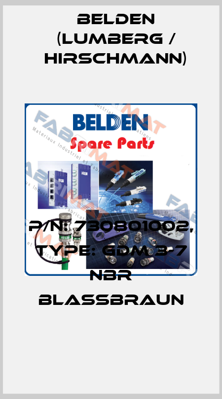 P/N: 730801002, Type: GDM 3-7 NBR blassbraun Belden (Lumberg / Hirschmann)