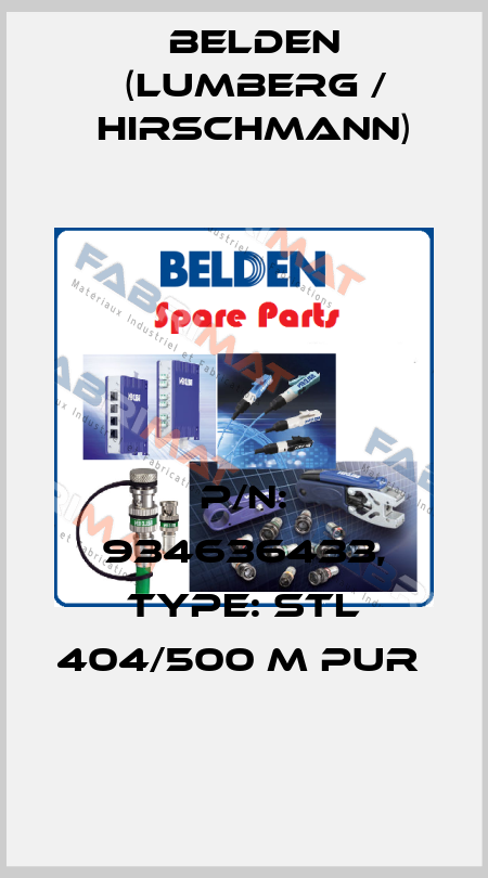 P/N: 934636433, Type: STL 404/500 M PUR  Belden (Lumberg / Hirschmann)