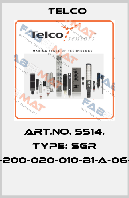Art.No. 5514, Type: SGR TS-200-020-010-B1-A-06-3F  Telco