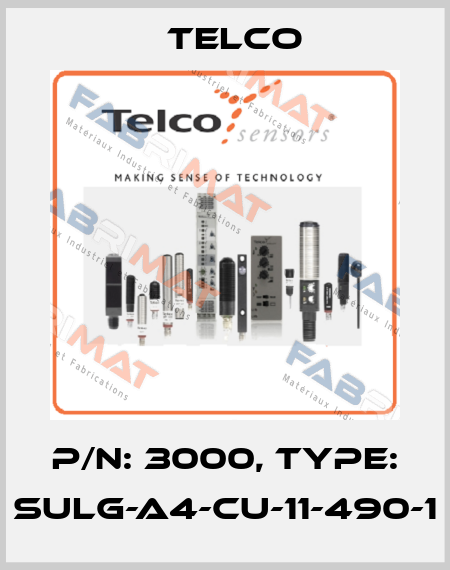P/N: 3000, Type: SULG-A4-CU-11-490-1 Telco