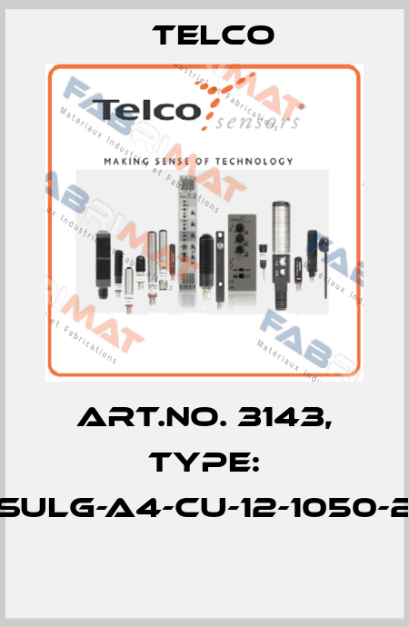 Art.No. 3143, Type: SULG-A4-CU-12-1050-2  Telco