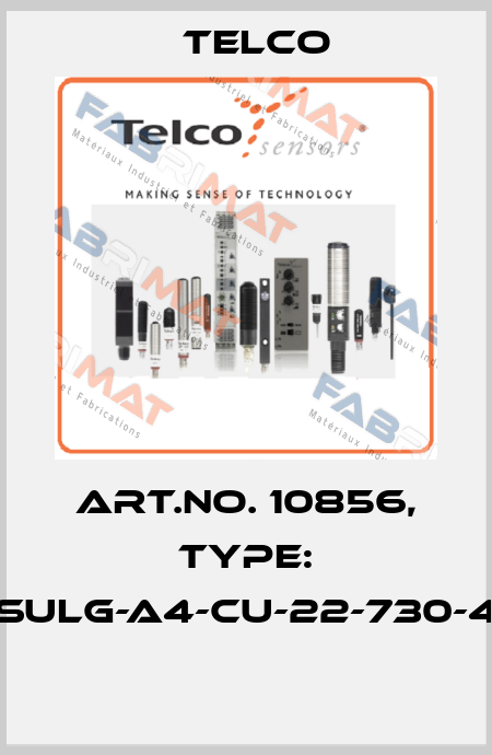 Art.No. 10856, Type: SULG-A4-CU-22-730-4  Telco