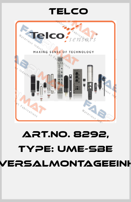Art.No. 8292, Type: UME-SBE Universalmontageeinheit  Telco