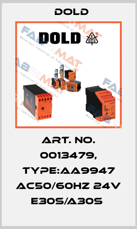 Art. No. 0013479, Type:AA9947 AC50/60HZ 24V E30S/A30S  Dold