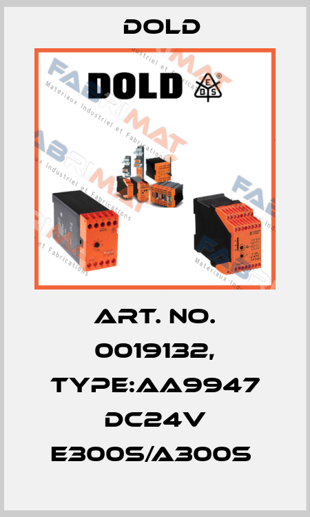 Art. No. 0019132, Type:AA9947 DC24V E300S/A300S  Dold