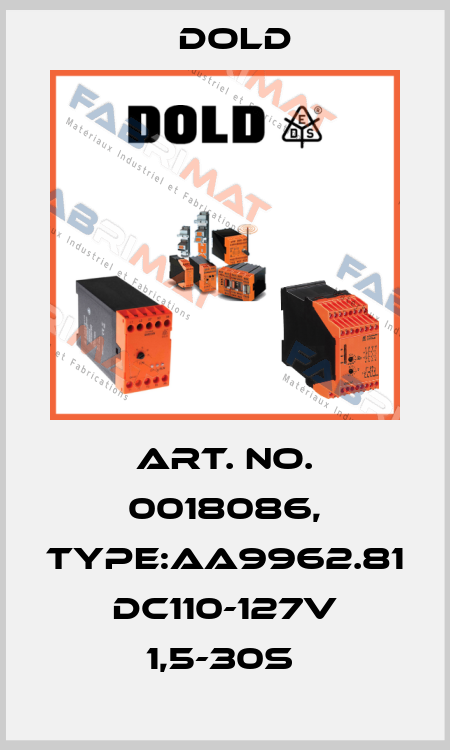 Art. No. 0018086, Type:AA9962.81 DC110-127V 1,5-30S  Dold