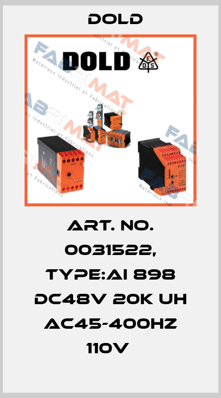 Art. No. 0031522, Type:AI 898 DC48V 20K UH AC45-400HZ 110V  Dold