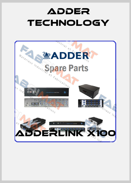AdderLink X100  Adder Technology