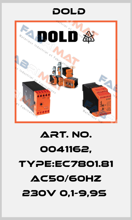 Art. No. 0041162, Type:EC7801.81 AC50/60HZ 230V 0,1-9,9S  Dold