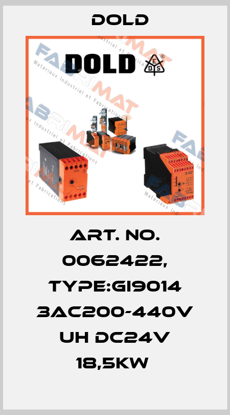 Art. No. 0062422, Type:GI9014 3AC200-440V UH DC24V 18,5KW  Dold