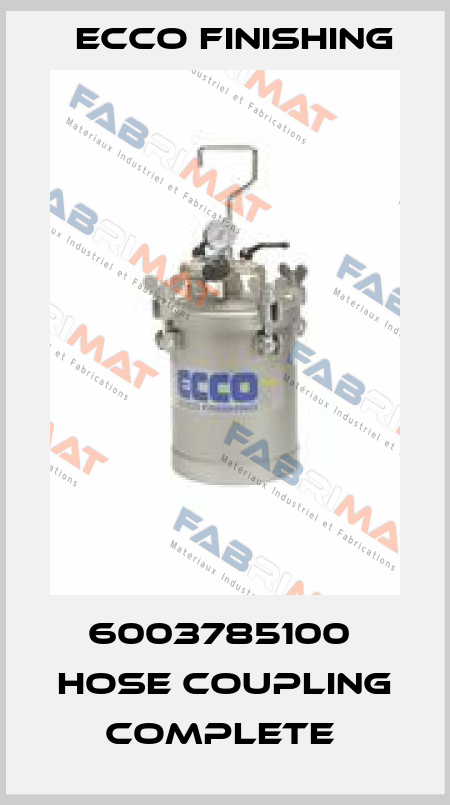 6003785100  HOSE COUPLING COMPLETE  Ecco Finishing