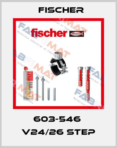 603-546  V24/26 STEP Fischer