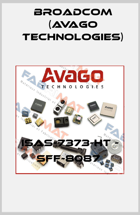 iSAS-7373-HT - SFF-8087  Broadcom (Avago Technologies)