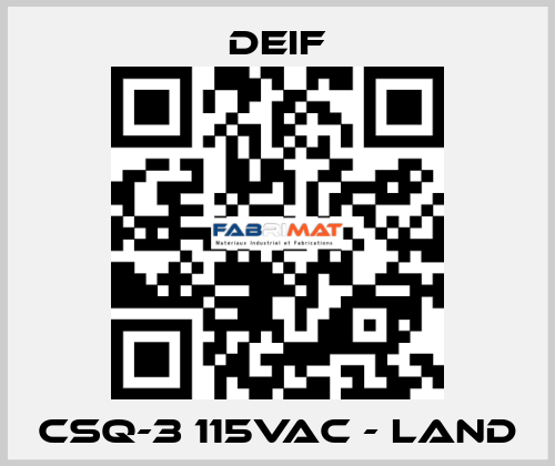 CSQ-3 115VAC - Land Deif