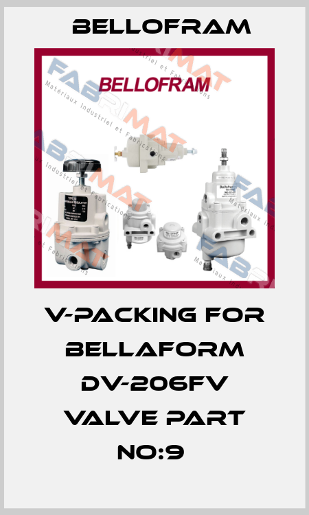 V-PACKING for Bellaform DV-206FV Valve Part No:9  Bellofram
