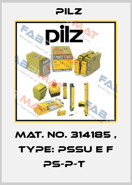 Mat. No. 314185 , Type: PSSu E F PS-P-T  Pilz