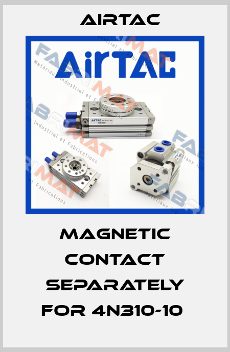 Magnetic contact separately for 4N310-10  Airtac