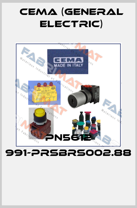 PN5612 991-PRSBRS002.88  Cema (General Electric)