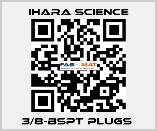 3/8-BSPT PLUGS  Ihara Science