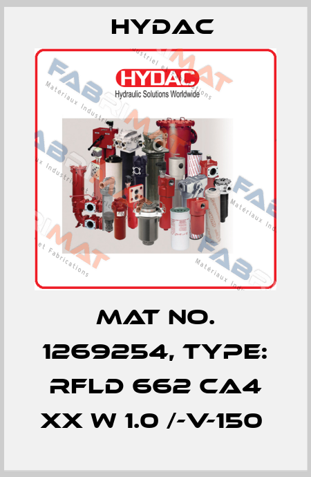 Mat No. 1269254, Type: RFLD 662 CA4 XX W 1.0 /-V-150  Hydac