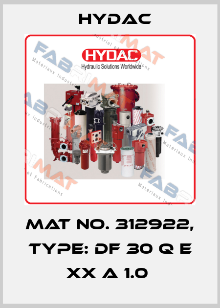 Mat No. 312922, Type: DF 30 Q E XX A 1.0  Hydac