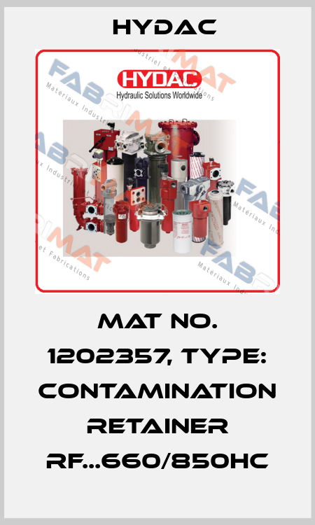Mat No. 1202357, Type: CONTAMINATION RETAINER RF...660/850HC Hydac