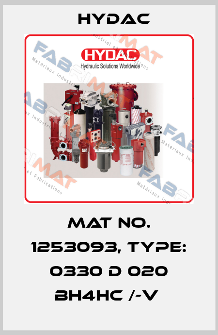 Mat No. 1253093, Type: 0330 D 020 BH4HC /-V  Hydac
