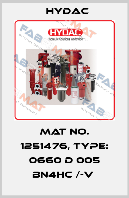 Mat No. 1251476, Type: 0660 D 005 BN4HC /-V  Hydac