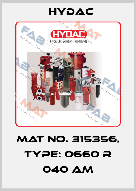 Mat No. 315356, Type: 0660 R 040 AM Hydac