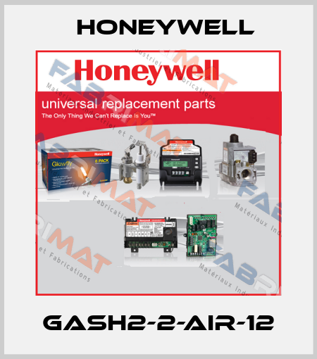 GASH2-2-AIR-12 Honeywell