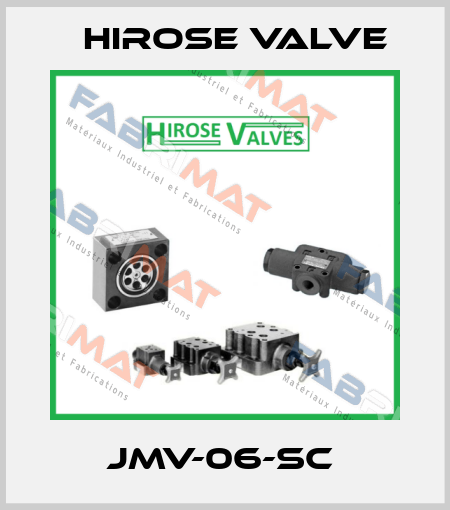 JMV-06-SC  Hirose Valve