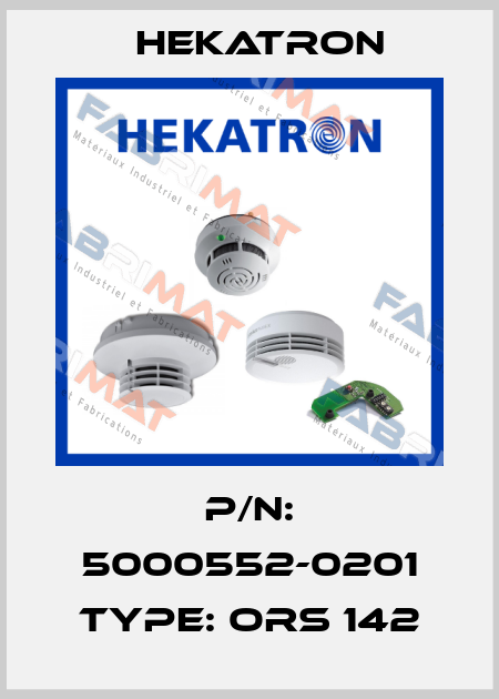 P/N: 5000552-0201 Type: ORS 142 Hekatron