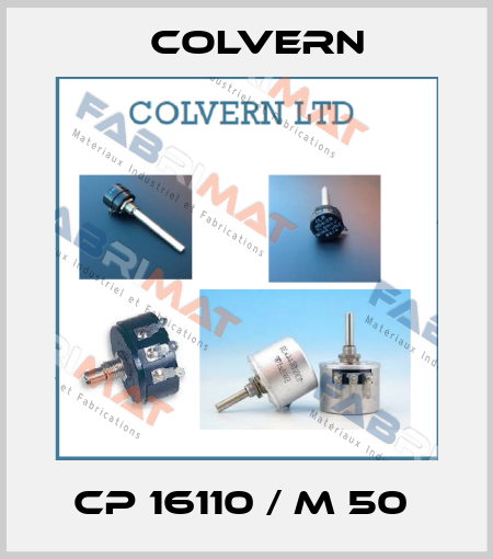 CP 16110 / M 50  Colvern