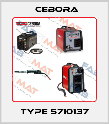 Type 5710137 Cebora