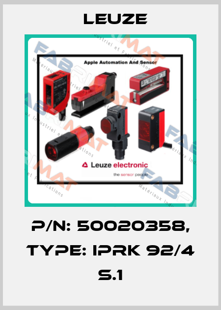p/n: 50020358, Type: IPRK 92/4 S.1 Leuze